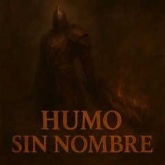 Humo sin nombre - Fume Knight