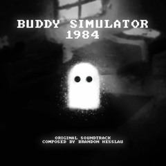 ★ You and I ★Buddy Simulator 1984