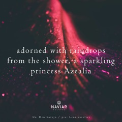 haiku #420: adorned with raindrops / from the shower, a sparkling / princess Azealia