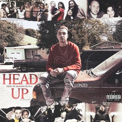 Lonzo - Head Up (Prod. Armani DePaul)