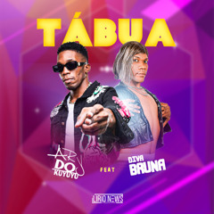 Ary Do Kuyuyu Feat Bruna - Tábua