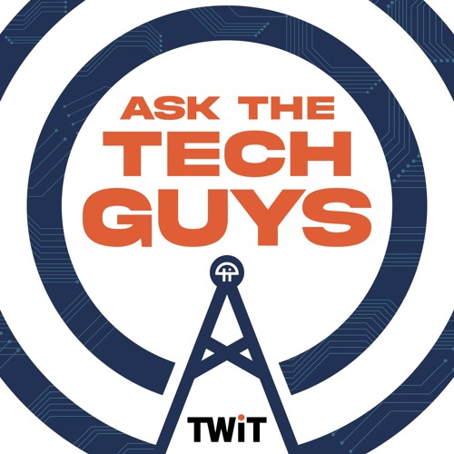 ATTG: All New Ask The Tech Guys on January 7th, 2024