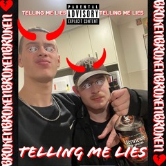Telling Me Lies