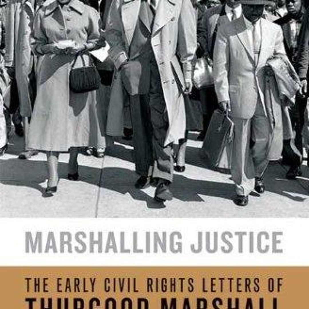 Stream episode PDF/READ Marshalling Justice: The Early Civil Rights ...