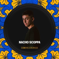 SK Recordings Mix 011 / Nacho Scoppa