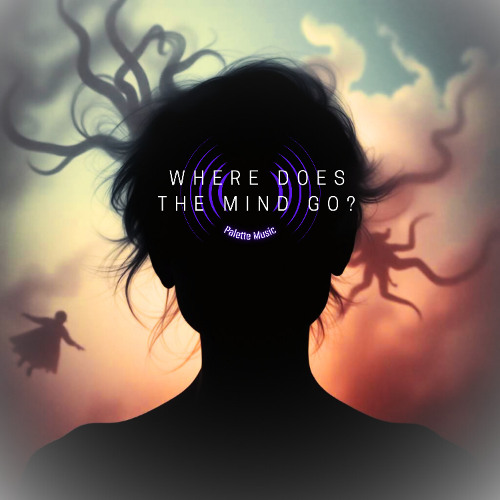 Stream Where does the mind go by Palette Music | Listen online for free ...