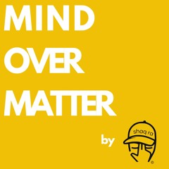 Mind over matter