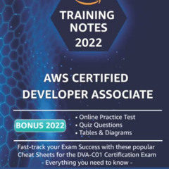 Access EBOOK √ AWS Certified Developer Associate Training Notes: Fast-track your exam