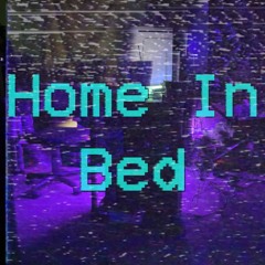 Home In Bed