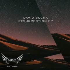 David Bucka - Resurrection (Original Mix)