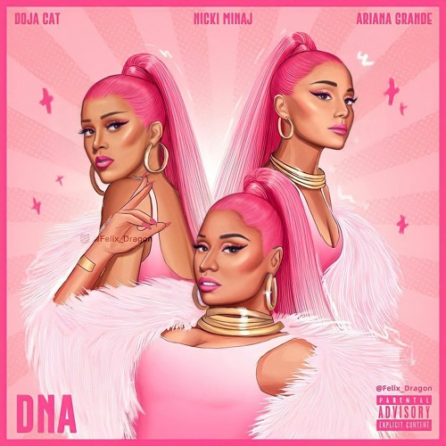 Stream Ariana Grande DNA ft. Nicki Minaj and Doja Cat by