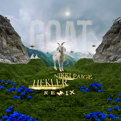 GOAT (Hekler Remix)
