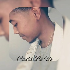 Could Be Us-SlushyBandz (Prod. by Jiggy)