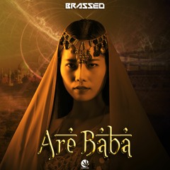 Brassed Live - Are Baba (Original Mix )