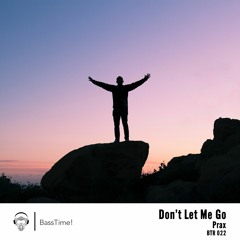 Prax - Don't Let Me Go
