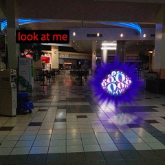 look at me