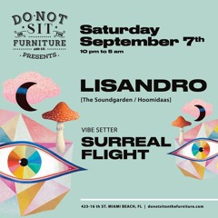 Lisandro Live from Miami, South Beach @ Do Not Sit On The Furniture