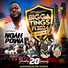 BIGGA TINGS FI 2024 EARLY JUGGLIN @DJCJAAY (NO TALKING)