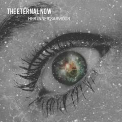 The Eternal Now - The Presence