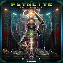 Psynetyk - Musica Visionaria (EP) Preview Mix