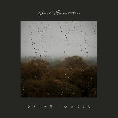 Brian Howell, Jon Zane - Great Expectations (with lyrics)