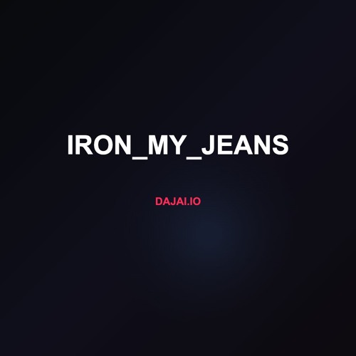 Iron_My_Jeans
