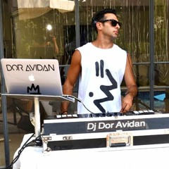 Dj Dor Avidan - Set For Better Days