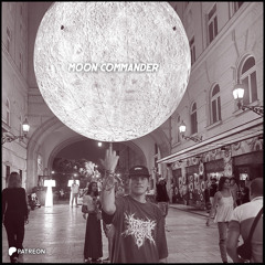ZEYDAX - MOON COMMANDER (2024 JULY PATREON)