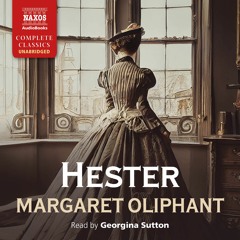 Margaret Oliphant – Hester (sample)