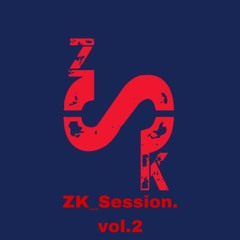 ZK_Session. Vol2