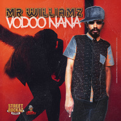 Voodoo Nana (feat. Street Rockaz Family)