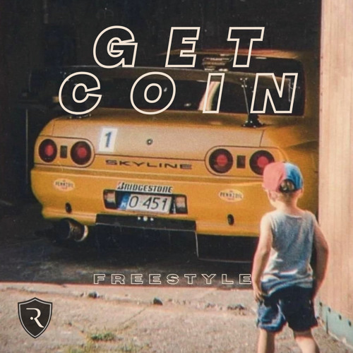 Get Coin (Freestyle)