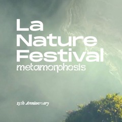 La Nature Festival 2025