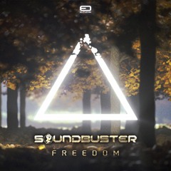 Soundbuster - Freedom <<FREE DOWNLOAD>>