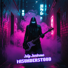 Misunderstood
