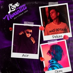 Love Nwantiti (DeKaz, Azir Remix)[FREE DOWNLOAD]