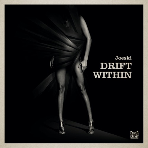 Joeski - Drift Within