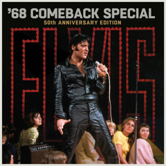 '68 Comeback Special (50th Anniversary Edition) [Live]