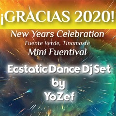 GRACIAS 2020 Ecstatic Dance Dj Set