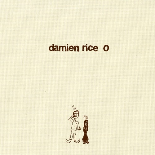 Stream Damien Rice | Listen to O playlist online for free on SoundCloud