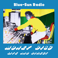 Blue-Sun Radio : Money Disc - Live And Direct Vol. 1 (3.22.20)