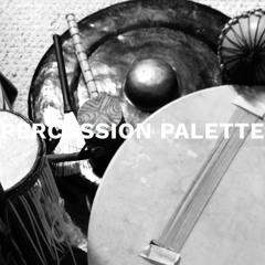 Percussion Palatte