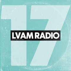 LVAM Radio by Sebb Junior_Ep17