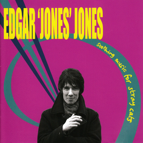 EDGAR 'JONES' JONES「SOOTHING MUSIC〜」LP盤 Stream Edgar 'Jones' Jones | Listen to Soothing Music for Stray