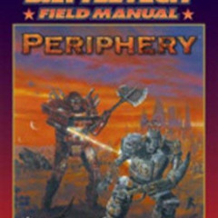 [Access] EPUB 📦 Classic Battletech: Field Manual Periphery (FPR10982) by  FanPro EBO