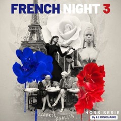 FRENCH NIGHT HORS SERIE 3