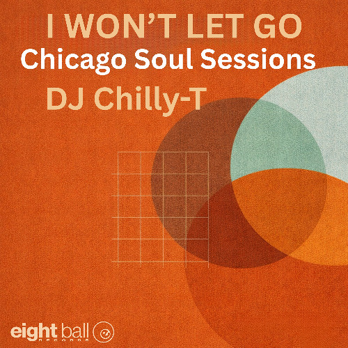 Stream DJ Chilly-T - I Wont Let Go (Signature Mix) by Eightball