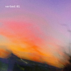 verbed:01 /// Ambient EP