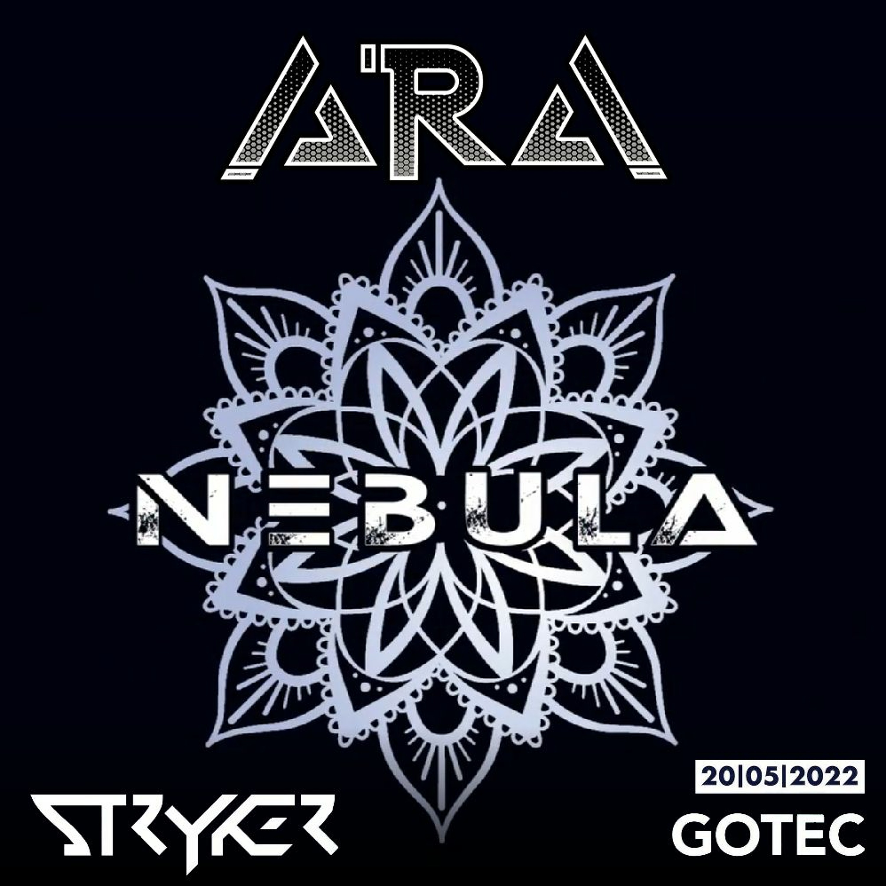 ARA @ Nebula Gotec Karlsruhe w/ Stryker episode artwork