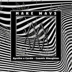 Synthe x Corde - Cosmic Slaughter
